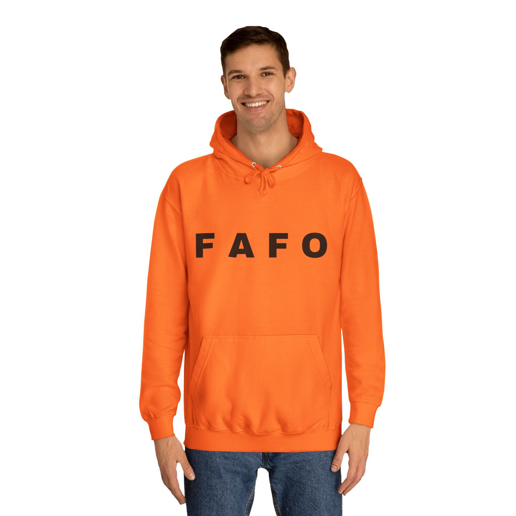 FAFO Hoodie — Minimal Text College-Style Pullover