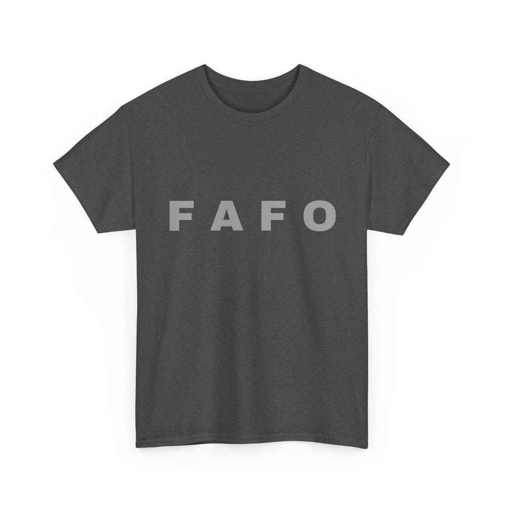 FAFO Minimalist Graphic Tee — Bold Block Letter Shirt