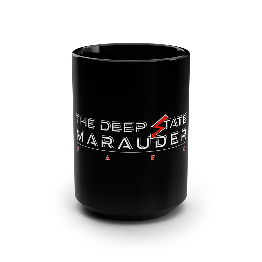 The Deep State Marauder Black 15oz Mug