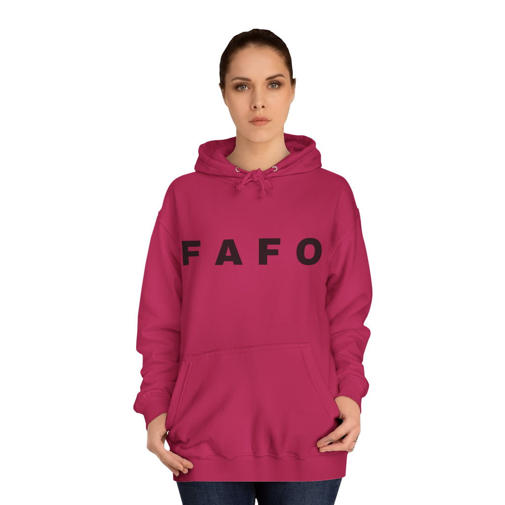 FAFO Hoodie — Minimal Text College-Style Pullover