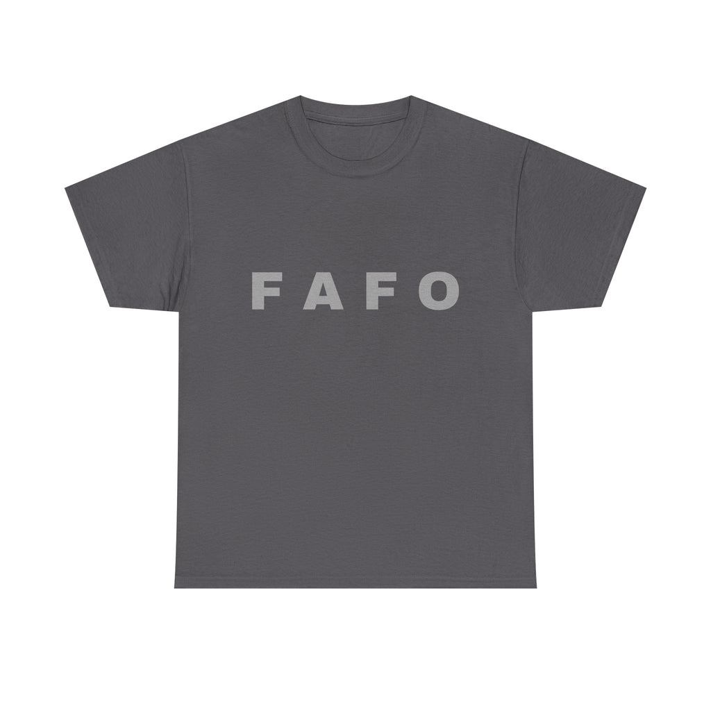 FAFO Minimalist Graphic Tee — Bold Block Letter Shirt