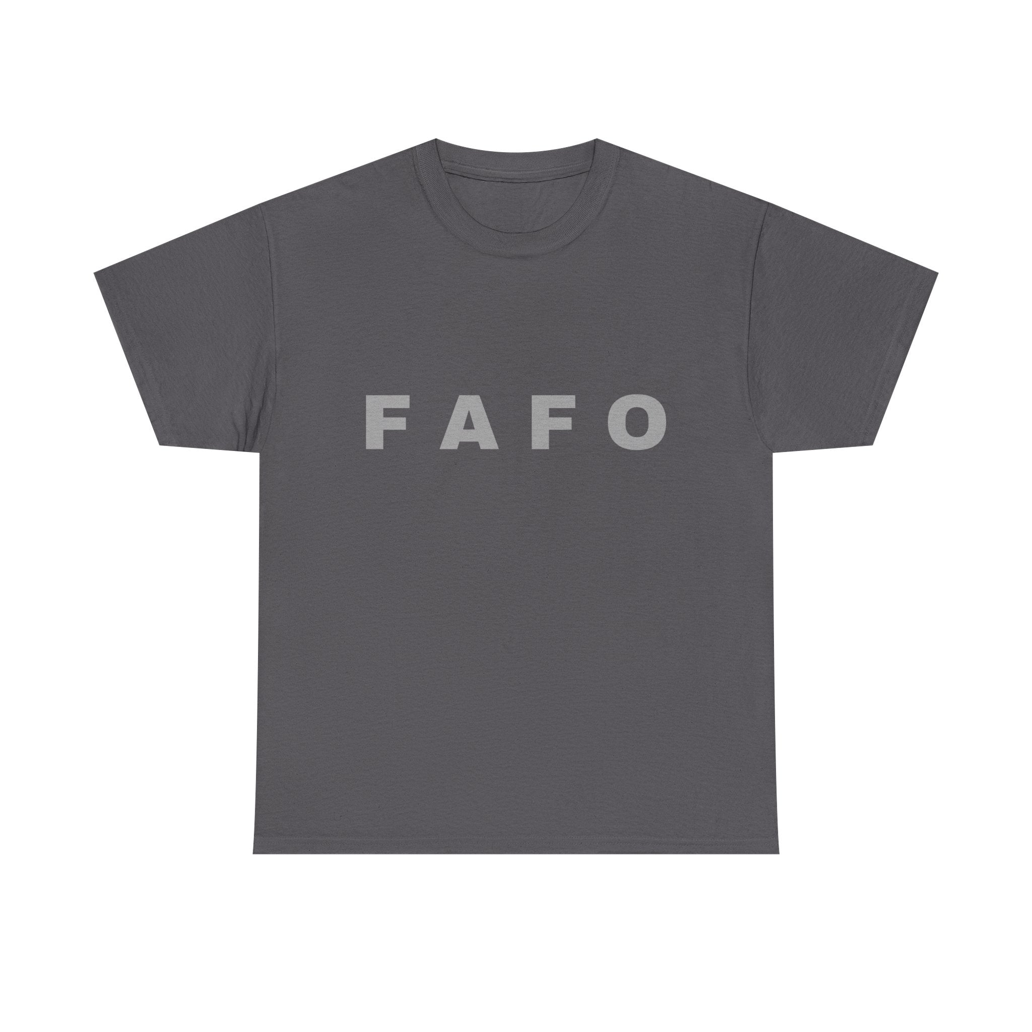 FAFO Minimalist Graphic Tee — Bold Block Letter Shirt