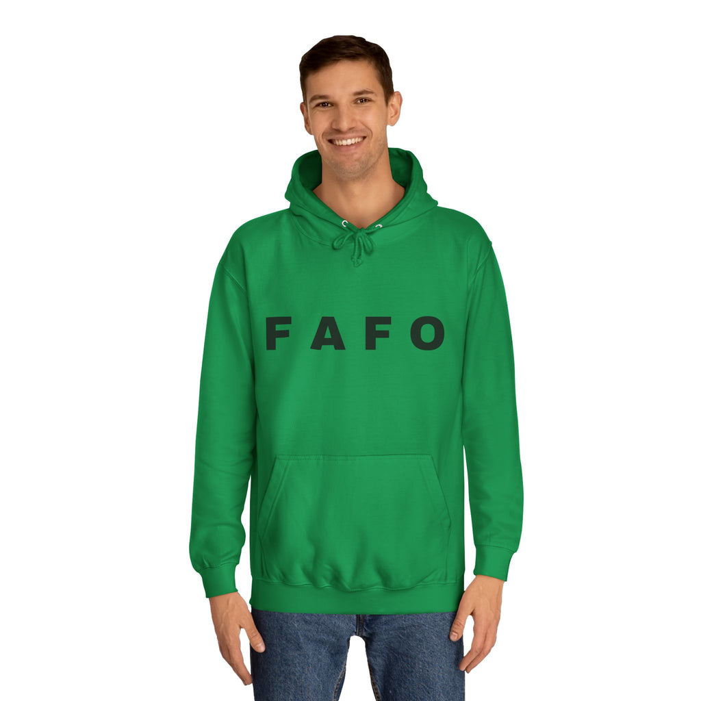 FAFO Hoodie — Minimal Text College-Style Pullover