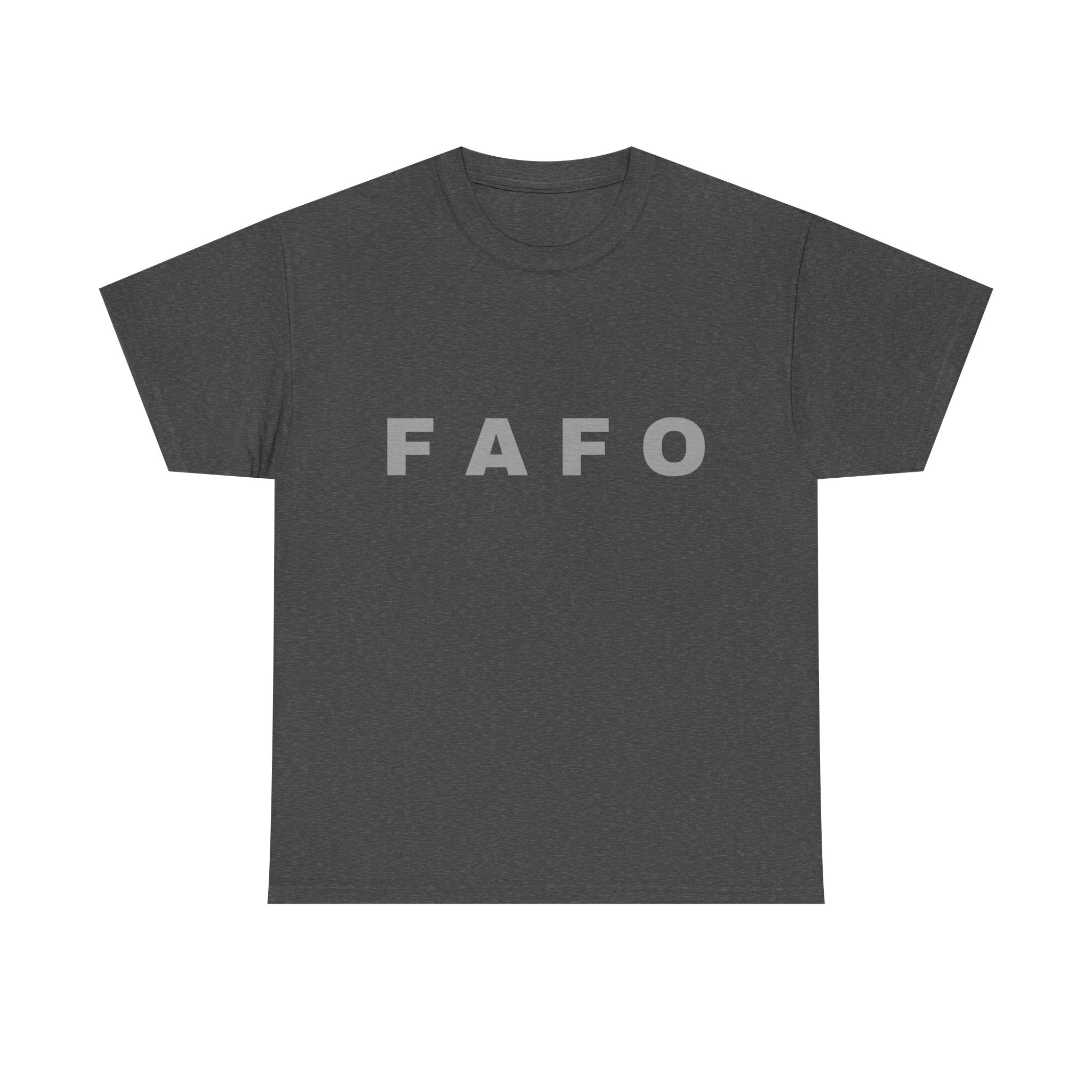 FAFO Minimalist Graphic Tee — Bold Block Letter Shirt
