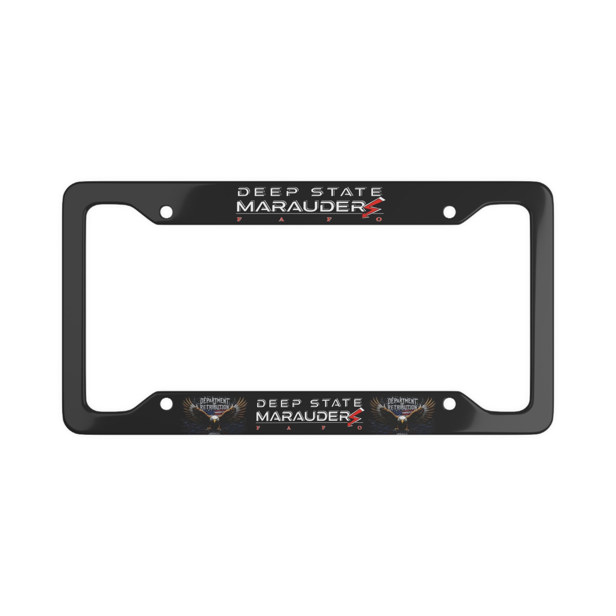 License Plate Frame — "Deep State Marauder" Decorative Car Plate Border