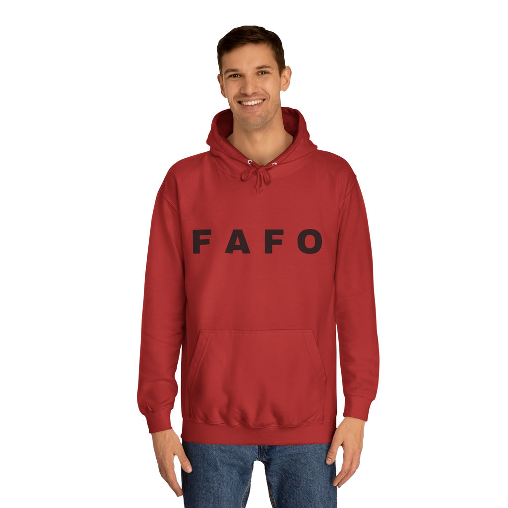 FAFO Hoodie — Minimal Text College-Style Pullover