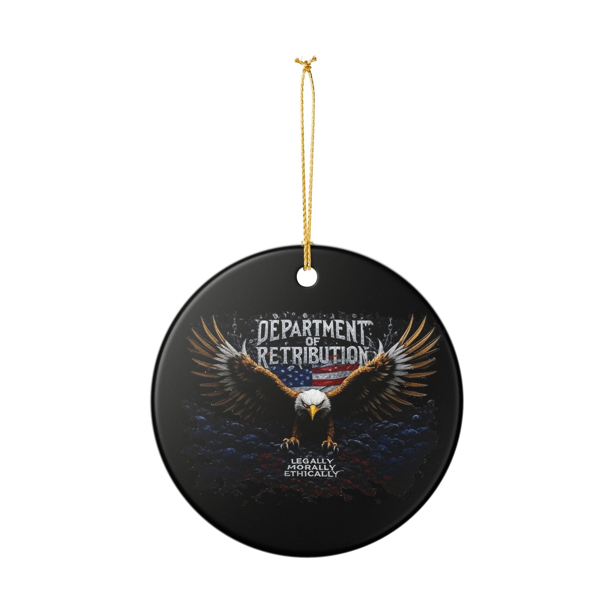 Department of Retribution Eagle Ceramic Ornament — Patriotic Holiday Decoration