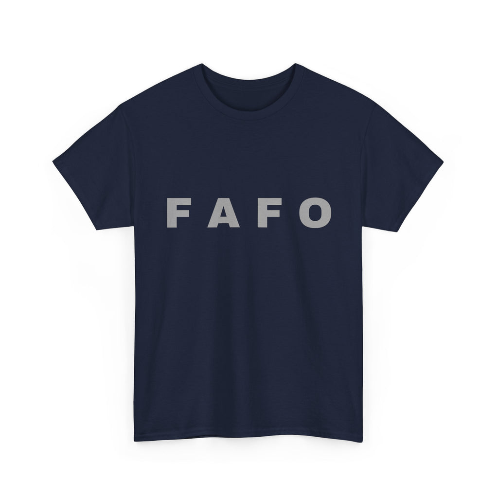 FAFO Minimalist Graphic Tee — Bold Block Letter Shirt