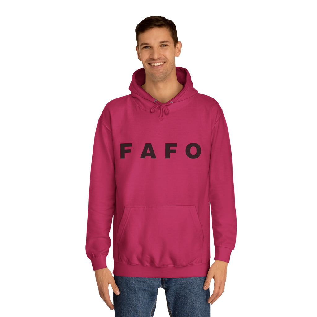 FAFO Hoodie — Minimal Text College-Style Pullover