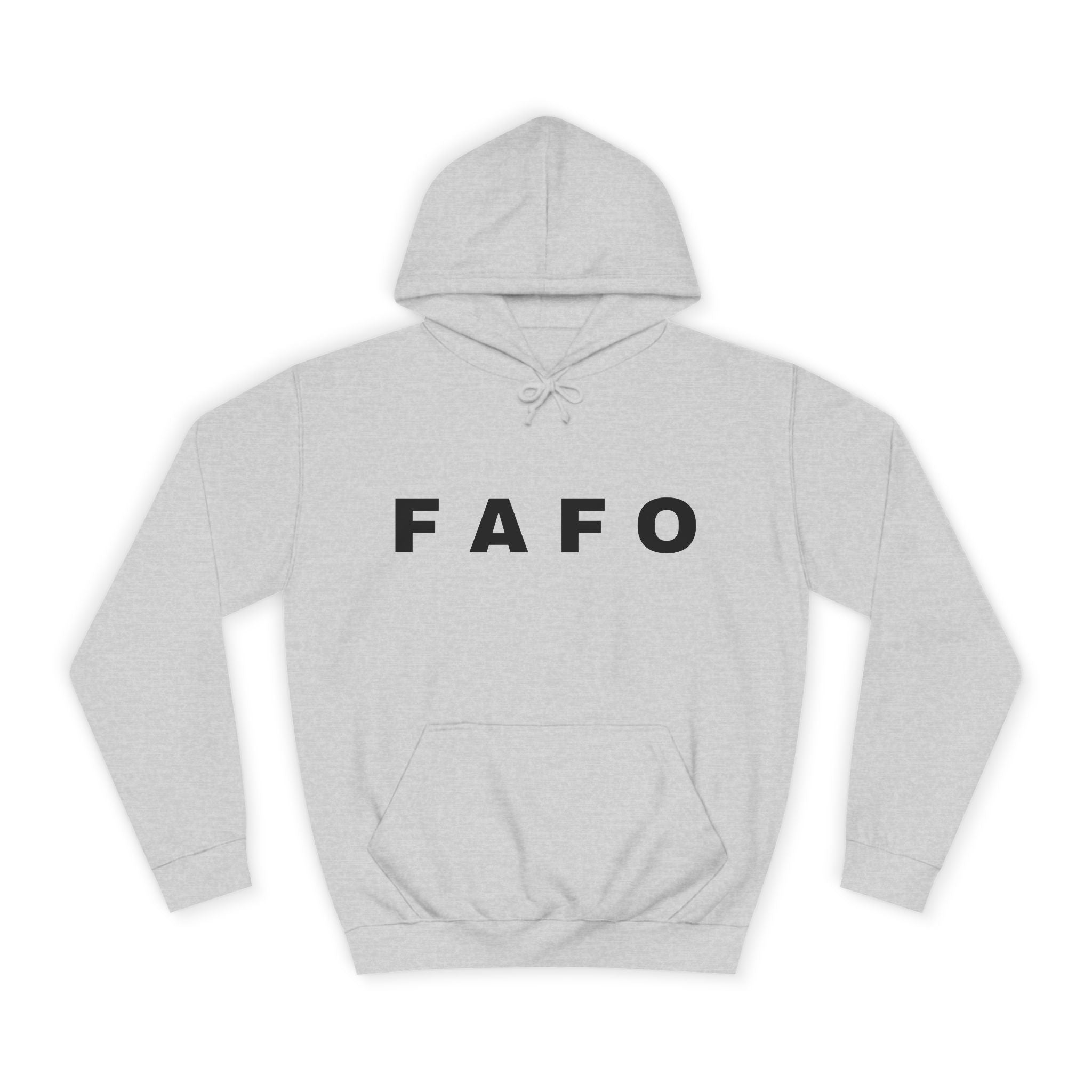 FAFO Hoodie — Minimal Text College-Style Pullover